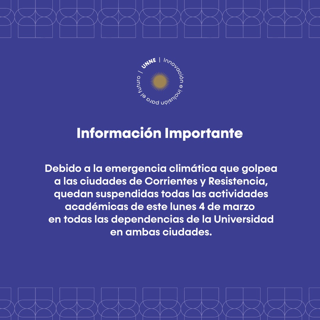 UNNE sin clases tras el temporal que afectó a Chaco y Corrientes