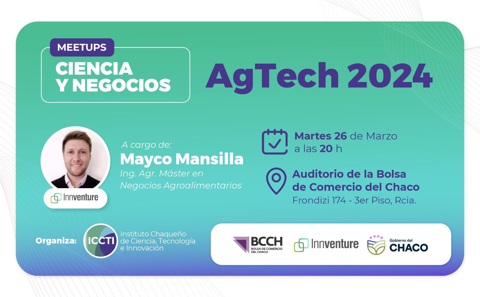 El ICCTI invita a una nueva edicion de MEETUPS Ciencia y Negocios para conocer el potencial de la tecnología agro