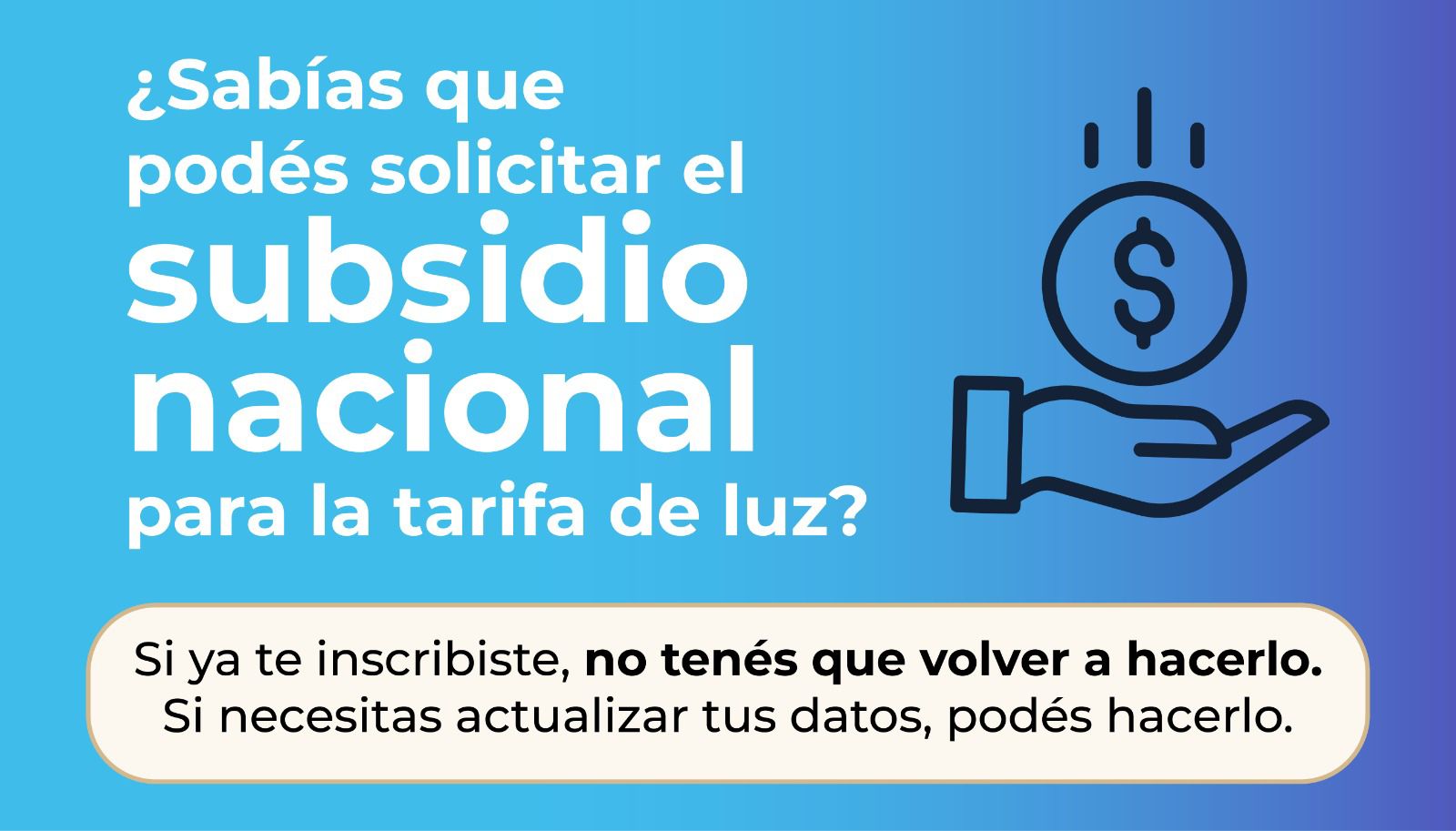 Acceso al subsidio nacional para la tarifa de luz