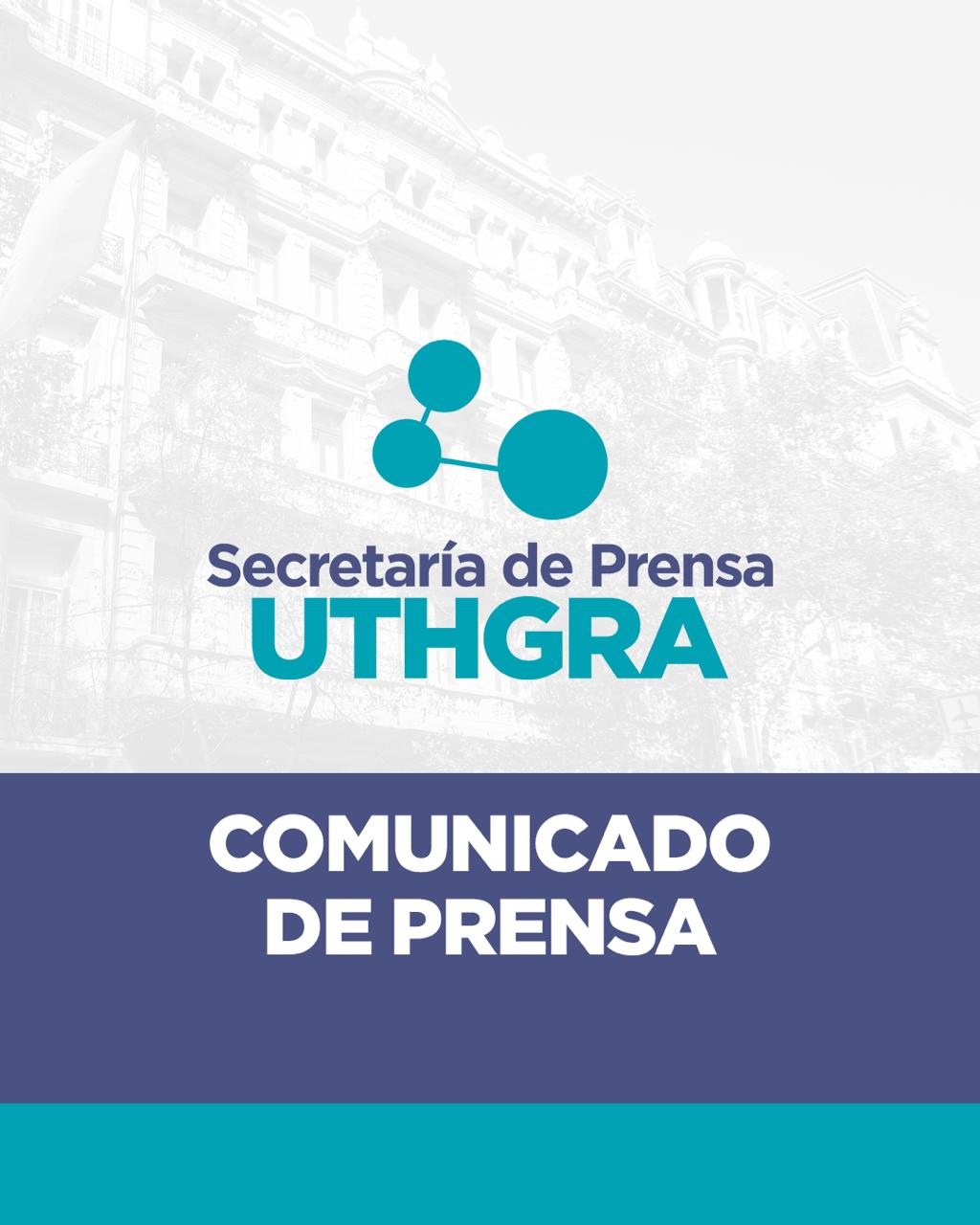 El Secretariado Nacional de la UTHGRA decide INTERVENIR nuevamente la Seccional CABA.