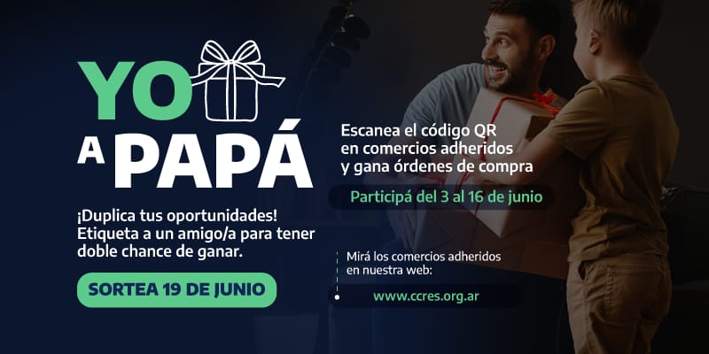 La Cámara de Comercio de Resistencia lanzó la campaña “Yo regalo a Papá”