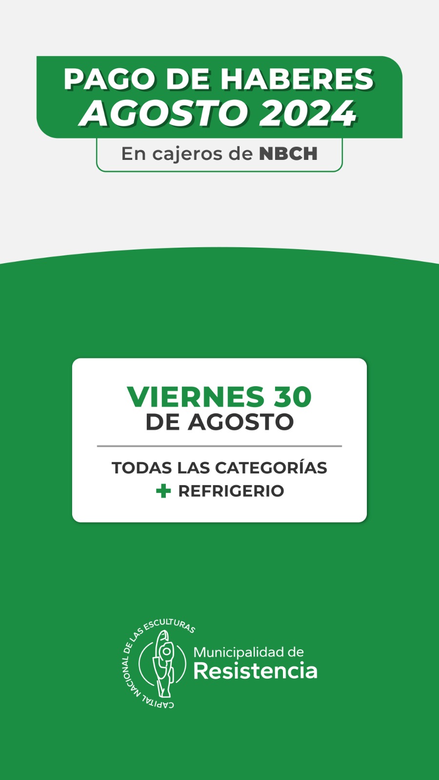Resistencia pagará este viernes el sueldo y refrigerio de agosto
