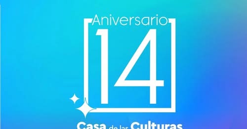 La Casa de las Culturas realizará varias actividades desde hoy hasta el 22 por su 14 aniversario