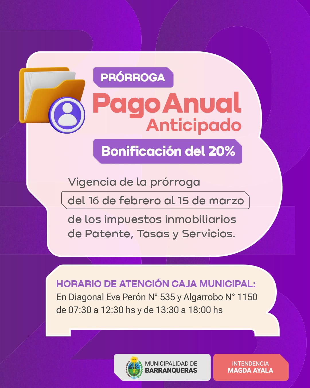 Barranqueras: prórroga  del Pago Anual Anticipado