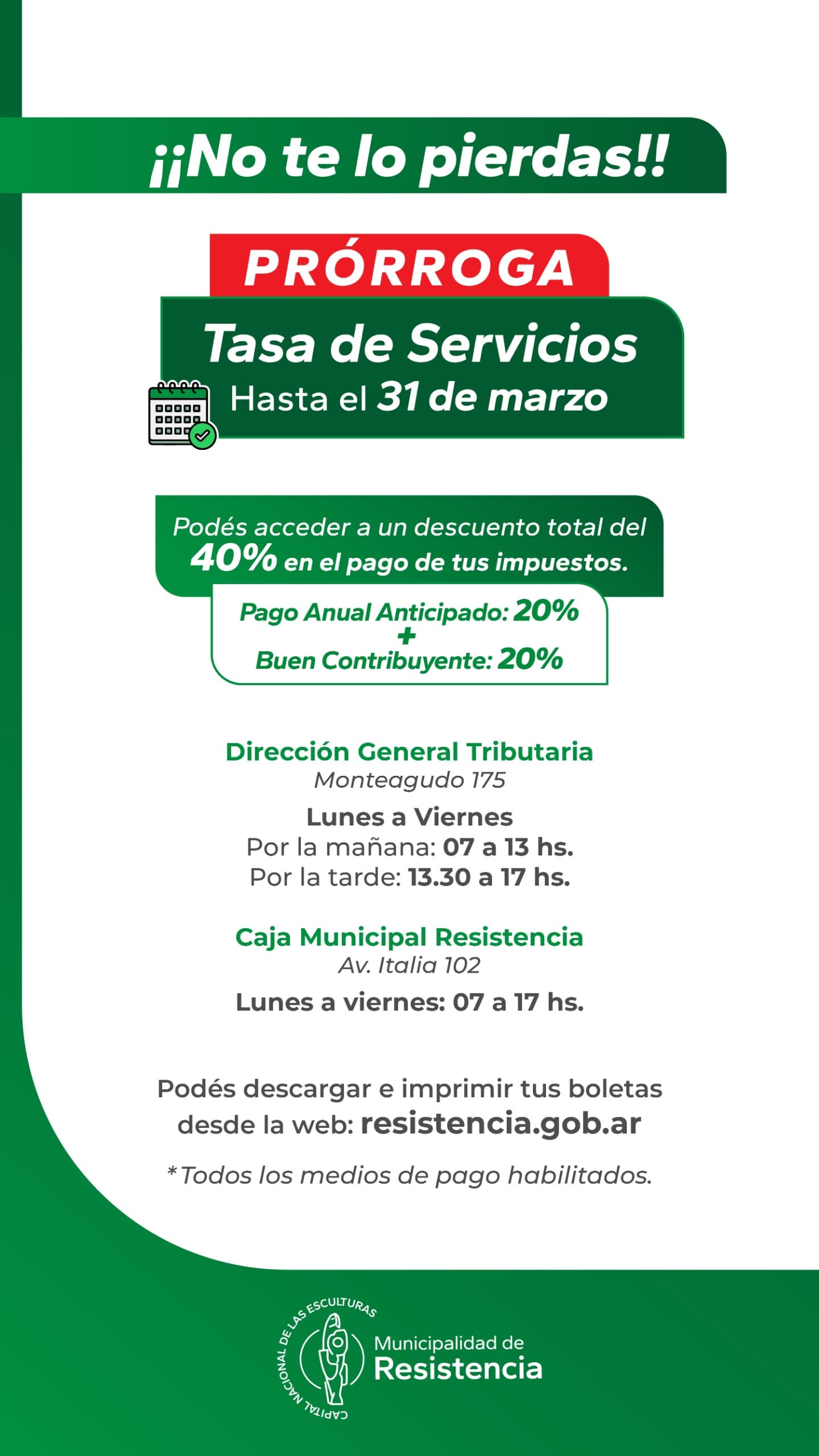 Tasas de Servicios: El vencimiento para el pago será el 31 de marzo
