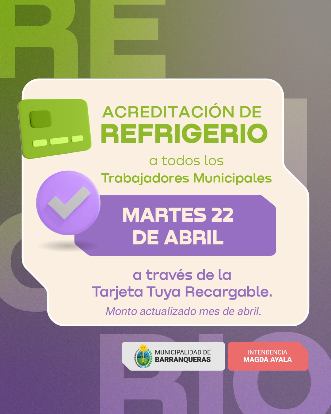 Hoy se acredita el refrigerio para los trabajadores municipales de Barranqueras
