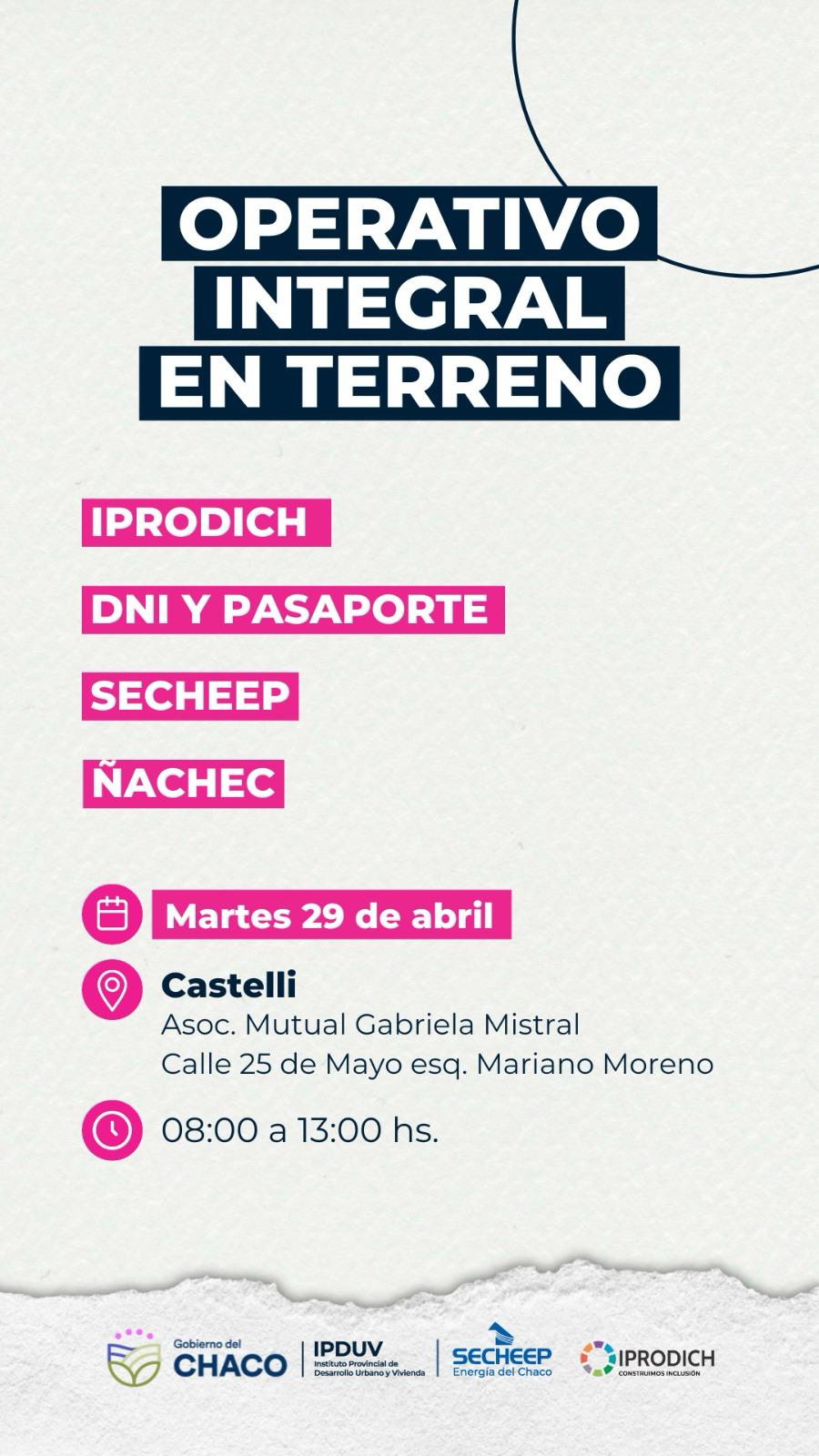 El Operativo Integral en Terreno llega a Castelli y Tres Isletas
